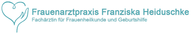Frauenarztpraxis <br> Franziska Heiduschke